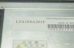 Original LTA104A261F Toshiba Screen Panel 10.4" 640x480 LTA104A261F LCD Display